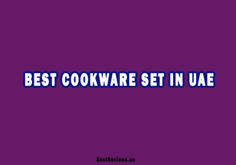 Best Cookware Set In UAE 768x538 